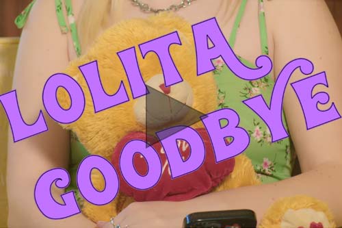 Lolita Goodbye Video